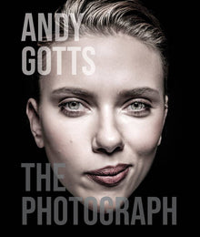  Andy Gotts: The Photograph